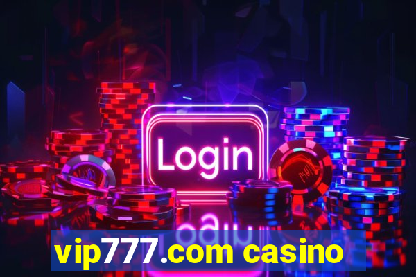 vip777.com casino